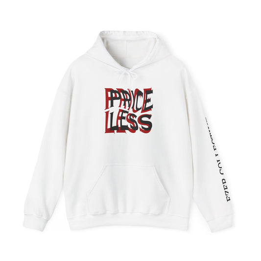 Priceless Hoodie